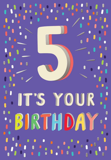 Picture of 5 ITS YOUR BIRTHDAY CARD